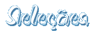 Seleções
